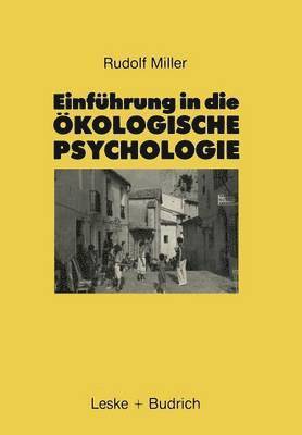 bokomslag Einfhrung in die kologische Psychologie