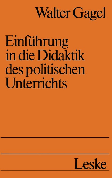 Walter Gagel - Einführung in die Didaktik des politischen Unterrichts, Häftad