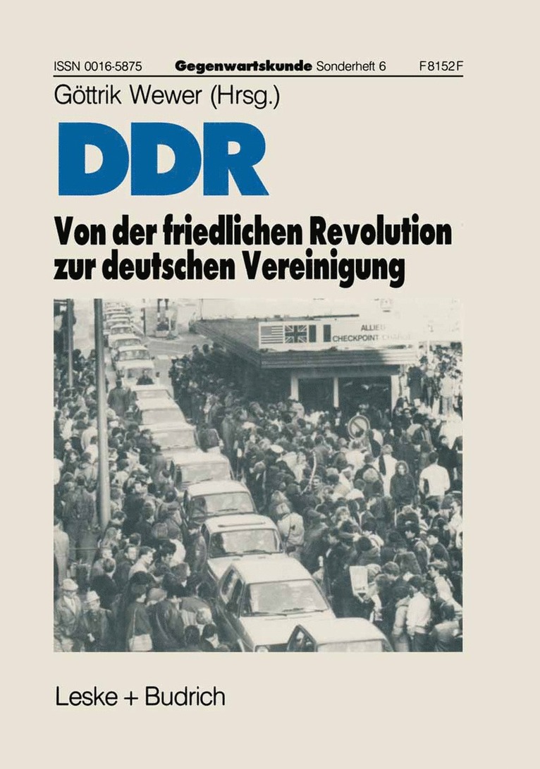 Göttrik Wewer, Gottrik Wewer - DDR — Von der friedlichen Revolution zur deutschen Vereinigung, Häftad