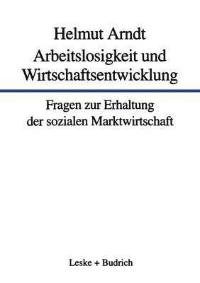 bokomslag Arbeitslosigkeit und Wirtschaftsentwicklung