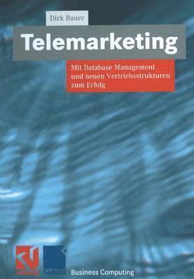 Dirk Bauer - Telemarketing, Häftad