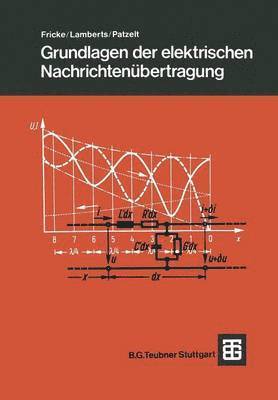 bokomslag Grundlagen der elektrischen Nachrichtenbertragung