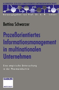 bokomslag Prozeorientiertes Informationsmanagement in multinationalen Unternehmen