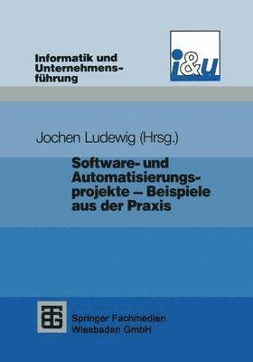 bokomslag Software- und Automatisierungsprojekte  Beispiele aus der Praxis