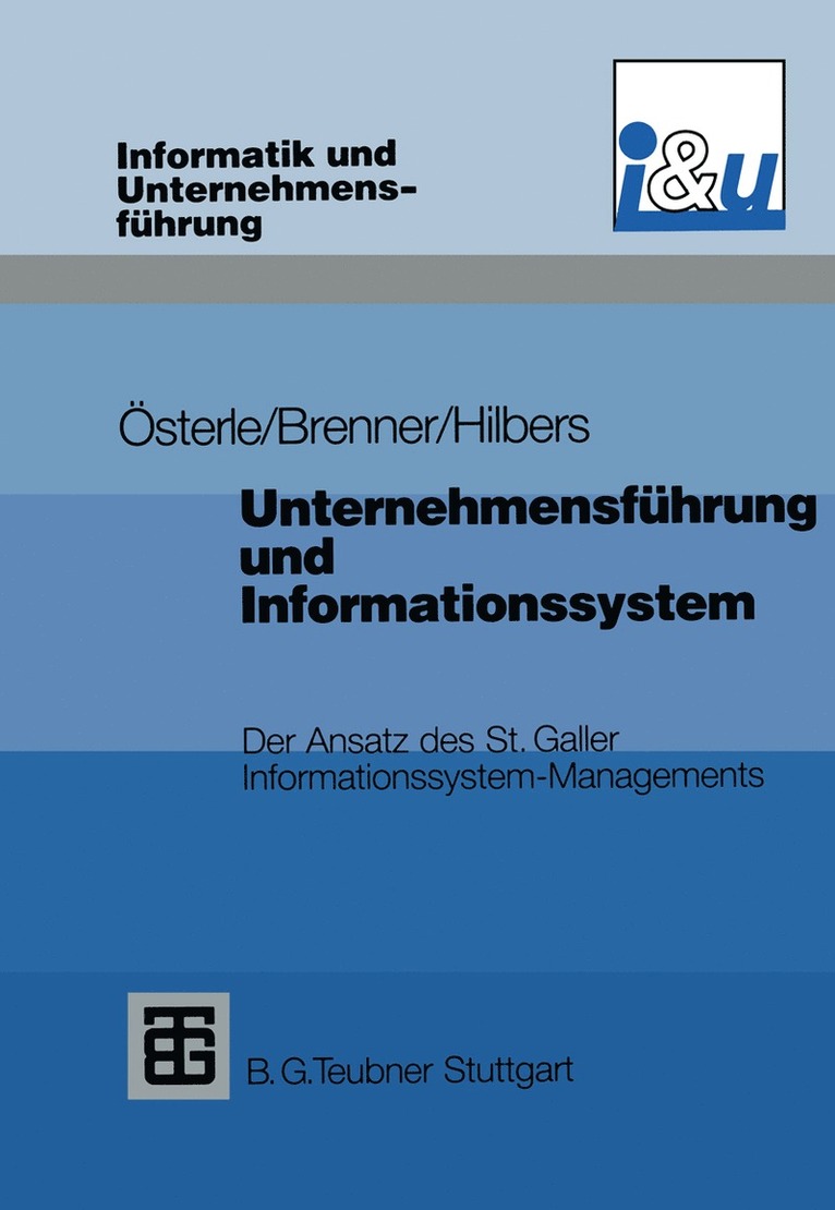Walter Brenner, Konrad Hilbers - Unternehmensführung und Informationssystem, Häftad