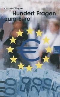 bokomslag Hundert Fragen und Antworten zum Euro
