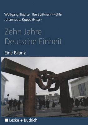 Zehn Jahre Deutsche Einheit 1