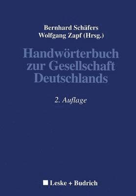 Handwörterbuch zur Gesellschaft Deutschlands 1