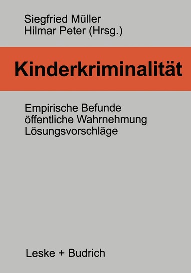 Siegfried Müller - Kinderkriminalität, Häftad