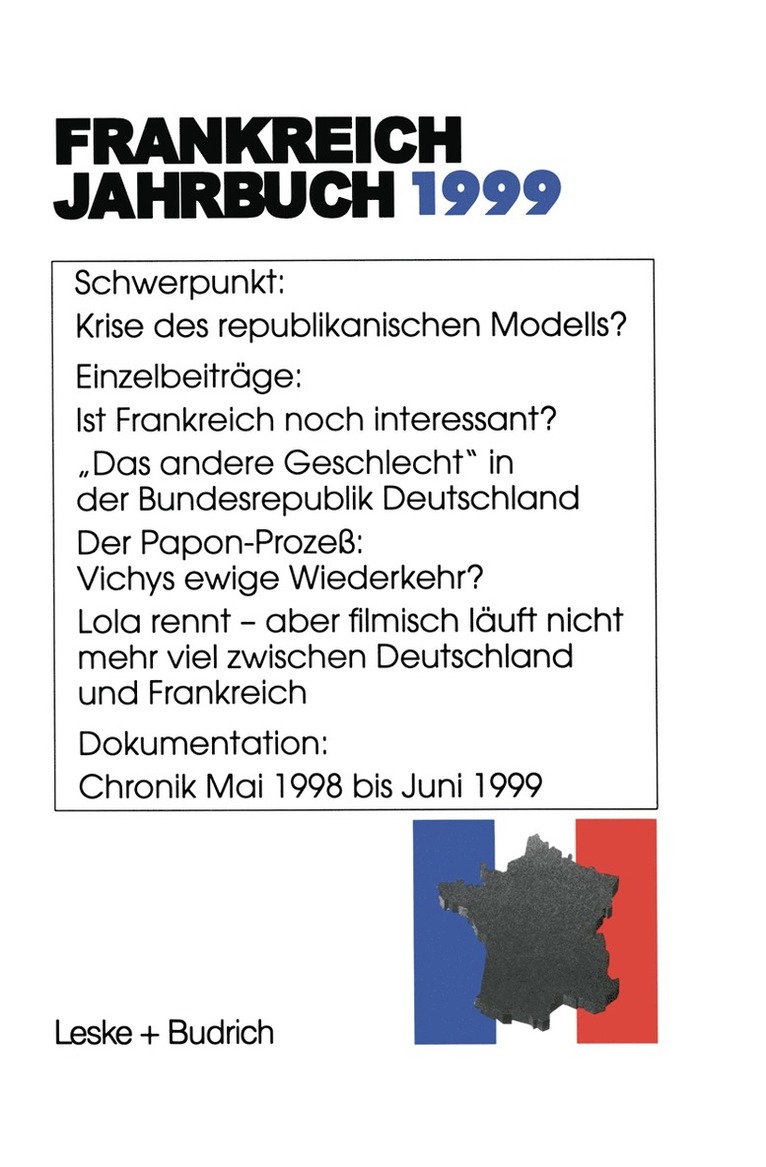 Lothar Albertin, Wolfgang Asholt, Hans Manfred Bock, Marieluise Christadler, Ingo Kolboom, Adolf Kimmel, Robert Picht, Henrik Uterwedde, Joachim Schild - Frankreich-Jahrbuch 1999, Häftad