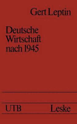 bokomslag Deutsche Wirtschaft nach 1945