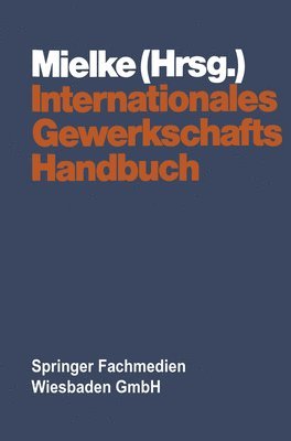 bokomslag Internationales Gewerkschaftshandbuch