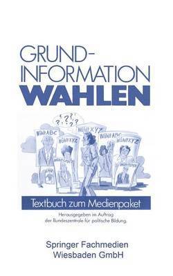 Grundinformation Wahlen 1