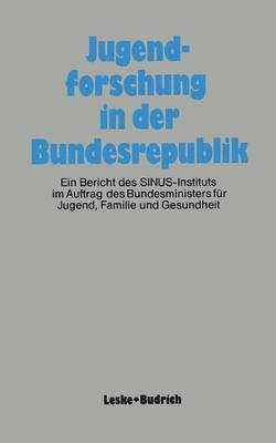SINUS-Institut, Sinus-Institut - Jugendforschung in der Bundesrepublik, Häftad