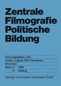 bokomslag Zentrale Filmografie Politische Bildung