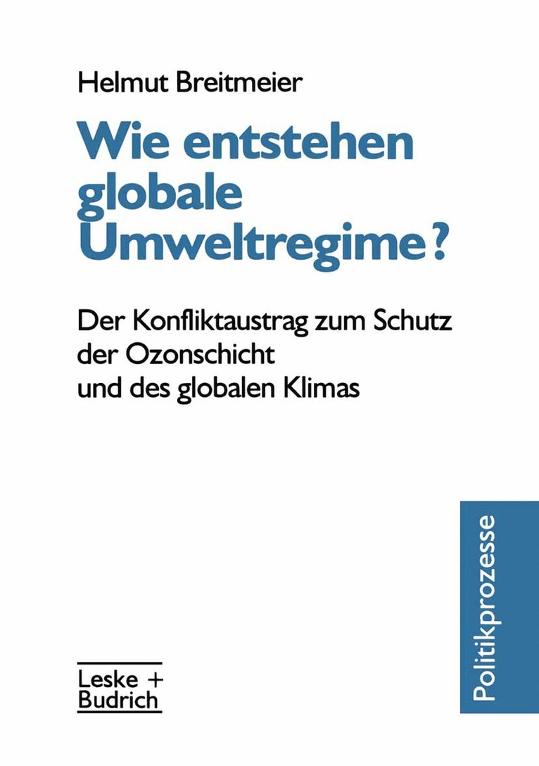 Helmut Breitmeier - Wie entstehen globale Umweltregime?, Häftad