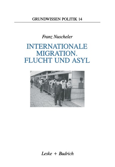 F. Nuscheler - Internationale Migration. Flucht und Asyl, Häftad
