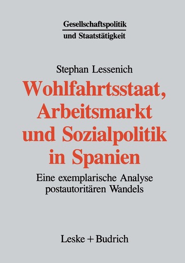 Wohlfahrtsstaat, Arbeitsmarkt und Sozialpolitik in Spanien, Häftad