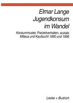 Jugendkonsum im Wandel 1