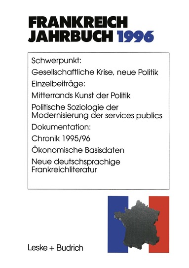 Lothar Albertin, Wolfgang Asholt, Hans Manfred Bock, Marieluise Christadler, Ingo Kolboom, Adolf Kimmel, Robert Picht, Henrik Uterwedde, Joachim Schild - Frankreich-Jahrbuch 1996, Häftad