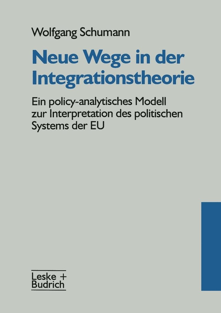 Neue Wege in der Integrationstheorie 1