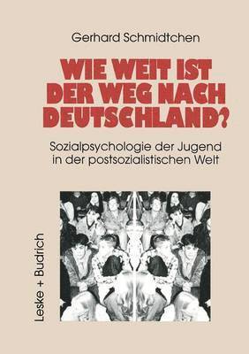 bokomslag Wie weit ist der Weg nach Deutschland?