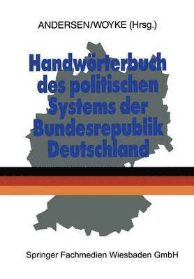 bokomslag Handwrterbuch des politischen Systems der Bundesrepublik Deutschland