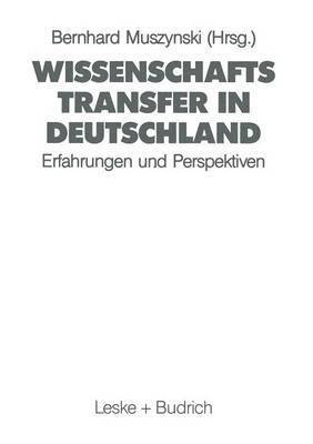 Bernhard Muszynski - Wissenschaftstransfer in Deutschland, Häftad