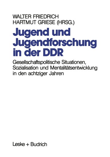 Walter Friedrich - Jugend und Jugendforschung in der DDR, Häftad
