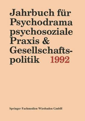 bokomslag Jahrbuch fr Psychodrama, psychosoziale Praxis & Gesellschaftspolitik 1994