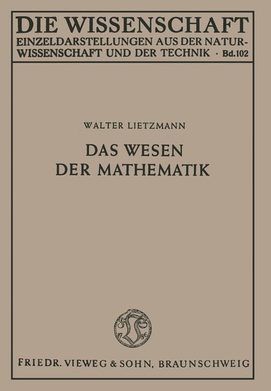 Walter Lietzmann, Walter Lietzmann - Das Wesen der Mathematik, Häftad