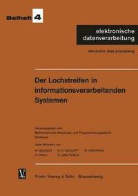 bokomslag Der Lochstreifen in informationsverarbeitenden Systemen