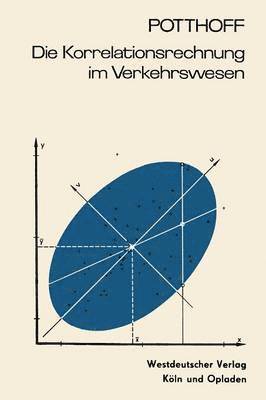 bokomslag Die Korrelationsrechnung im Verkehrswesen
