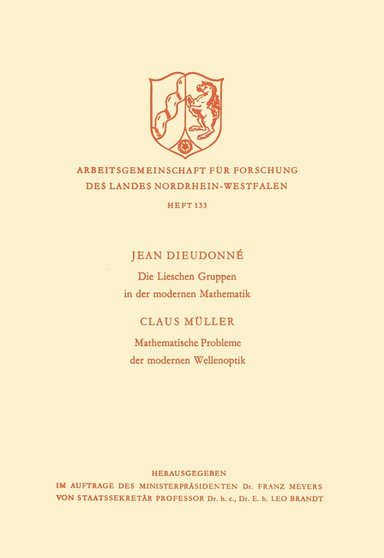 Jean Alexandre Dieudonné, Jean Dieudonné - Die Lieschen Gruppen in der modernen Mathematik / Mathematische Probleme der modernen Wellenoptik, Häftad