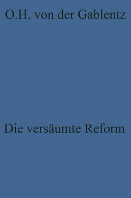 Die versumte Reform 1