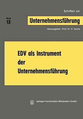 EDV als Instrument der Unternehmensfhrung 1