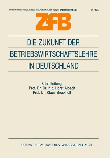 Klaus Brockhoff Brockhoff - Die Zukunft der Betriebswirtschaftslehre in Deutschland, Häftad