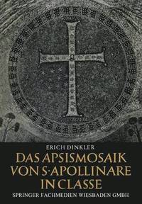 bokomslag Das Apsismosaik von S. Apollinare in Classe