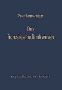 bokomslag Das franzsische Bankwesen
