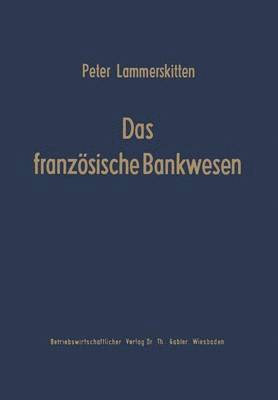 bokomslag Das franzsische Bankwesen