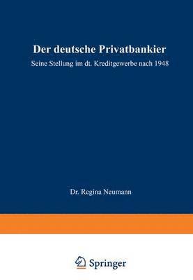 Der deutsche Privatbankier 1