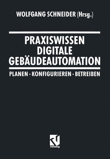 bokomslag Praxiswissen Digitale Gebäudeautomation