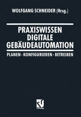 bokomslag Praxiswissen Digitale Gebudeautomation