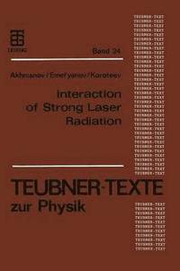 bokomslag Interaction of Strong Laser Radiation with Solids and Nonlinear Optical Diagnostics of Surfaces