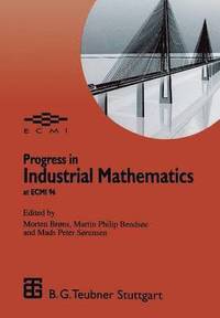 bokomslag Progress in Industrial Mathematics at ECMI 96