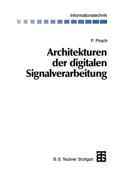 bokomslag Architekturen der digitalen Signalverarbeitung