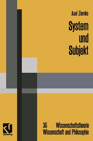 Axel Ziemke - System und Subjekt, Häftad