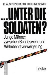 bokomslag ... unter die Soldaten?