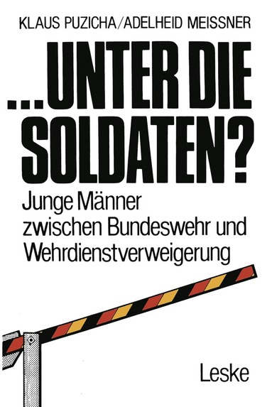 bokomslag ... unter die Soldaten?