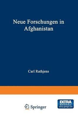 Neue Forschungen in Afghanistan 1